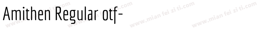 Amithen Regular otf字体转换